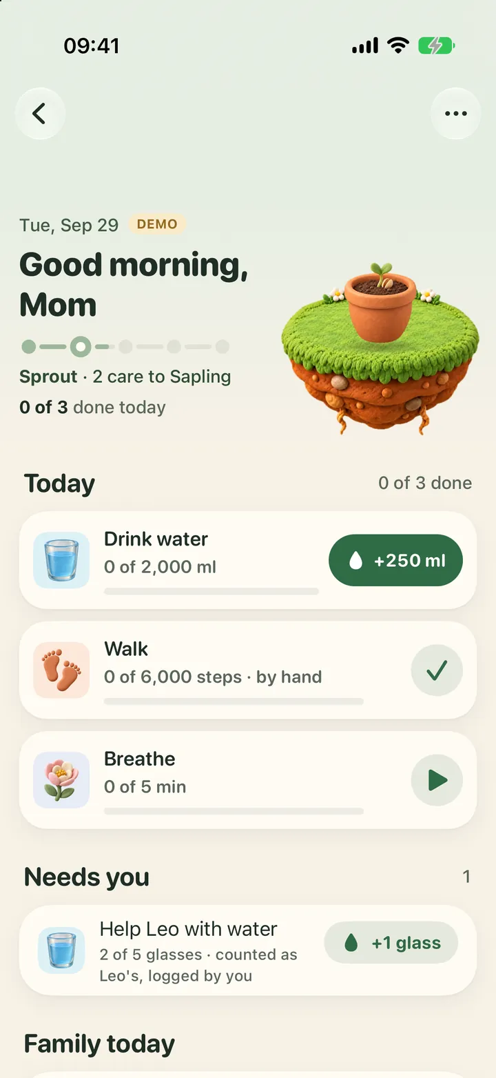 Mom’s space (Demo family): “Good morning, Mom”, her companion on its clay pedestal, and today’s habit cards, Drink water 0 of 2,000 ml with the only filled button, +250 ml, then Walk and Breathe, each with one quiet action.